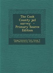Cook County Jail Survey,128981841X,9781289818418