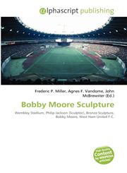 Bobby Moore Sculpture,6131794707,9786131794704