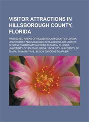 Visitor attractions in Hillsborough County, Florida Protected areas of Hillsborough County, Florida,1233173650,9781233173655