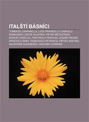 Italští básníci Tommaso Campanella, Luigi Pirandello, Gabriele d'Annunzio, Dante Alighieri, Pietro Metastasio, Giosuè Carducci,1232832235,9781232832232