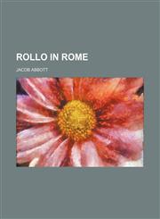 Rollo in Rome (Volume 10),115136505X,9781151365057