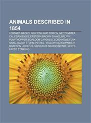 Animals described in 1854 Leopard gecko, New Zealand Pigeon, Neotrypaea californiensis, Eastern brown snake, Brown planthopper,1157214924,9781157214922