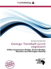 George Turnbull (civil engineer),6138434714,9786138434719