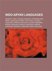 Indo-Aryan languages Sanskrit, Urdu, Punjabi language, Standard Hindi, Nepali language, Prakrit, Hindi-Urdu, Gujarati language,1234603993,9781234603991