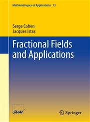 Fractional Fields and Applications,3642367380,9783642367380