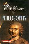Lotus Illustrated Dictionary of Philosophy 1st Edition,8189093525,9788189093525