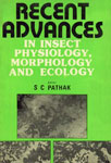 Recent Advances in Insect Physiology, Morphology and Ecology Special Volume in Honour of Prof. R.S. Saini,8170192986,9788170192985