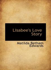 Lisabee's Love Story,1115835726,9781115835725