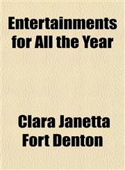 Entertainments for All the Year,1154169146,9781154169140