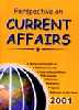 Perspective on Current Affairs The Millennium Issue 1st Edition,8185019037,9788185019031