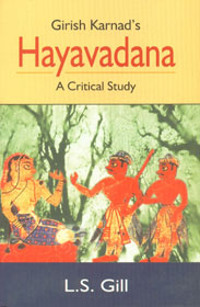 Girish Karnad's Hayavadana A Critical Study,8178510200,9788178510200