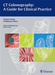 CT Colonography A Guide for Clinical Practice,3131472618,9783131472618