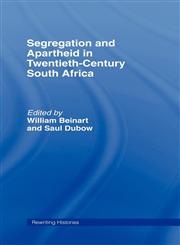Segregation and Apartheid in Twentieth Century South Africa,0415103568,9780415103565