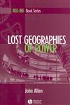 Lost Geographies of Power,0631207287,9780631207283