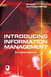 Introducing Information Management The Business Approach,0750666684,9780750666688