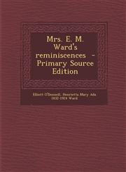 Mrs. E. M. Ward's Reminiscences - Primary Source Edition,1293715786,9781293715789