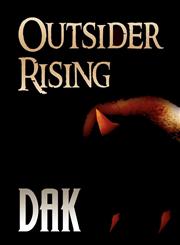 Outsider Rising,1462672450,9781462672455