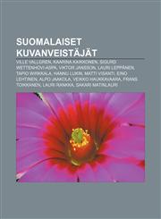 Suomalaiset kuvanveistäjät Ville Vallgren, Kaarina Kaikkonen, Sigurd Wettenhovi-Aspa, Viktor Jansson, Lauri Leppänen, Tapio Wirkkala,1232013110,9781232013112