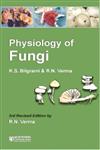 Physiology of Fungi 3rd Revised Edition,8172336896,9788172336899