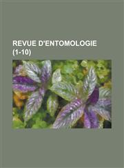 Revue D'Entomologie (1-10),1153546035,9781153546034