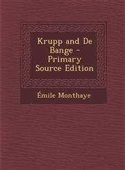 Krupp and De Bange - Primary Source Edition,1295667509,9781295667505