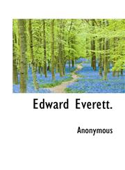 Edward Everett.,111739168X,9781117391687