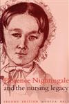 Florence Nightingale and the Nursing Legacy 2nd Edition,1861560443,9781861560445