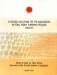 Strategic Directions for the Bangladesh National Family Planning Program 1995-2005,9840300008,9789840300006