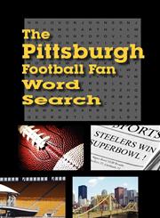 The Pittsburgh Football Fan Word Search,1933370904,9781933370903