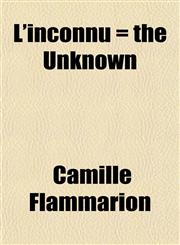 L'inconnu = the Unknown,1153402432,9781153402439