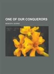 One of Our Conquerors Volume 1,1153674815,9781153674812