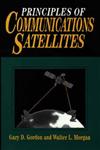 Principles of Communications Satellites 1st Edition,047155796X,9780471557968