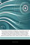 Articles On Television Stations In Oregon, including List Of Television Stations In Oregon, Oregon Public Broadcasting, Kmtr, Kezi, Krcw-tv, Kffx-tv, Kpxg-tv, Kval-tv, Kwvt-lp, Klsr-tv, Kevu-lp, Kunp, Koti, Kmvu-dt, Kdrv, Kbln, Ktvc,1243868619,9781243868619
