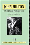 John Milton Selected Longer Poems and Prose,0415049466,9780415049467