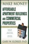 Make Money with Affordable Apartment Buildings and Commercial Properties,0470183438,9780470183434