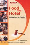 Food and Hotel Legislations and Policies 1st Edition, Reprint,8122414079,9788122414073