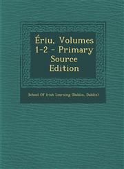 Eriu, Volumes 1-2 - Primary Source Edition,1294629093,9781294629092