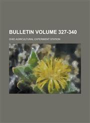 Bulletin Volume 327-340,1234113414,9781234113414