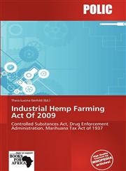 Industrial Hemp Farming Act Of 2009,6201639616,9786201639614