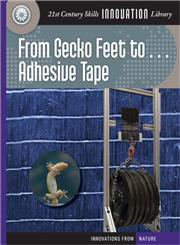 From Gecko Feet to Adhesive Tape,1631375792,9781631375798