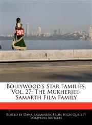 Bollywood's Star Families, Vol. 27 The Mukherjee-Samarth Film Family,1171068026,9781171068020