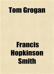 Tom Grogan,115214975X,9781152149755
