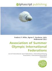 Association of Summer Olympic International Federations,6135544543,9786135544541
