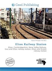 Elton Railway Station,6136918064,9786136918068