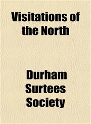 Visitations of the North,1152105191,9781152105195