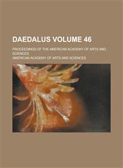 Daedalus; proceedings of the American Academy of Arts and Sciences Volume 46,1236762215,9781236762214