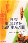 Life and Philosophy of Mahatma Gandhi,8178849542,9788178849546