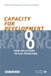 Capacity for Development New Solutions to Old Problems,1853839191,9781853839191