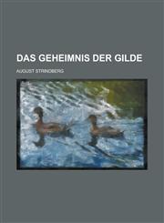 Das Geheimnis Der Gilde,1234498049,9781234498047