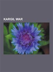 Kargil War Atlantique Incident, Lalak Jan, Operation Safed Sagar, Tango Charlie, Loc Kargil, Lakshya, Manoj Kumar Pandey, Dras, K,123057543X,9781230575438